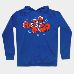 Cute Fish Movie Quote Joke Typography Hoodie